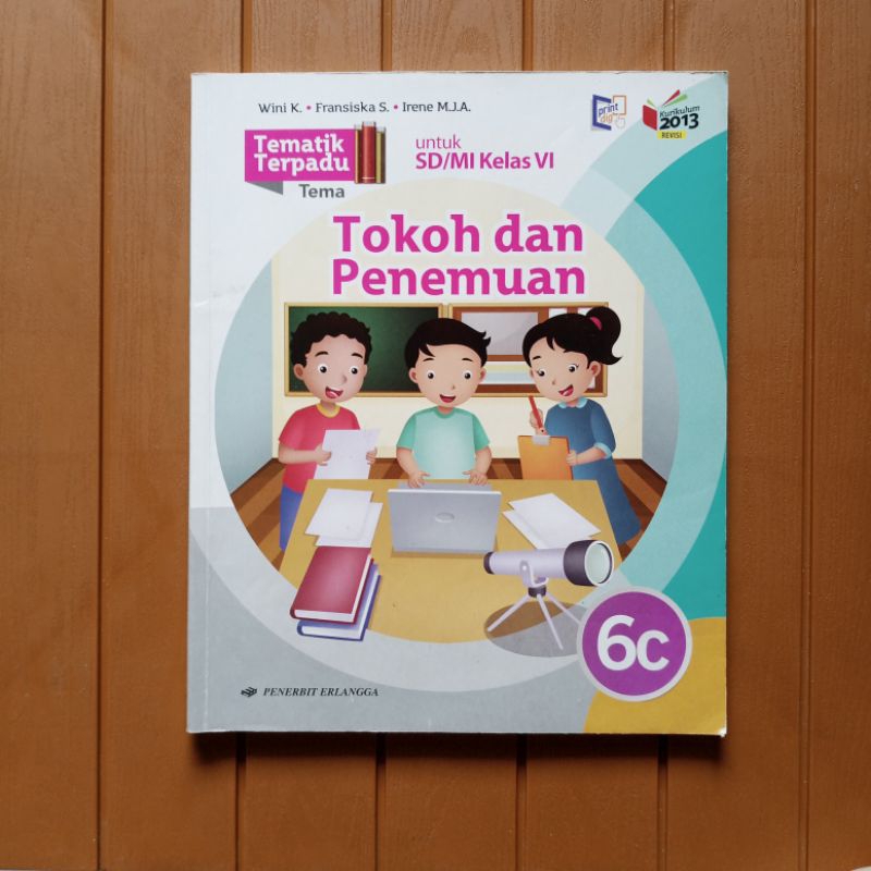 TEMATIK TERPADU 6C UNTUK SD/MI KELAS VI TOKOH DAN PENEMUAN