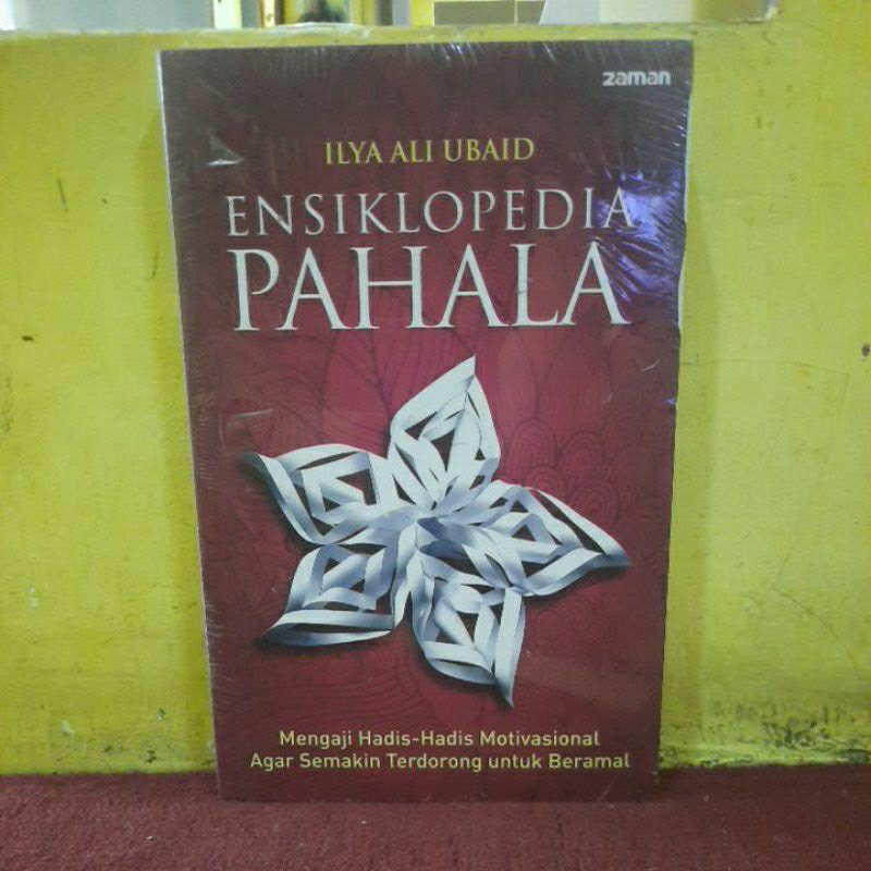 Ensiklopedi pahala mengaji hadis hadis motivasional agar semakin terdorong untuk beramal.