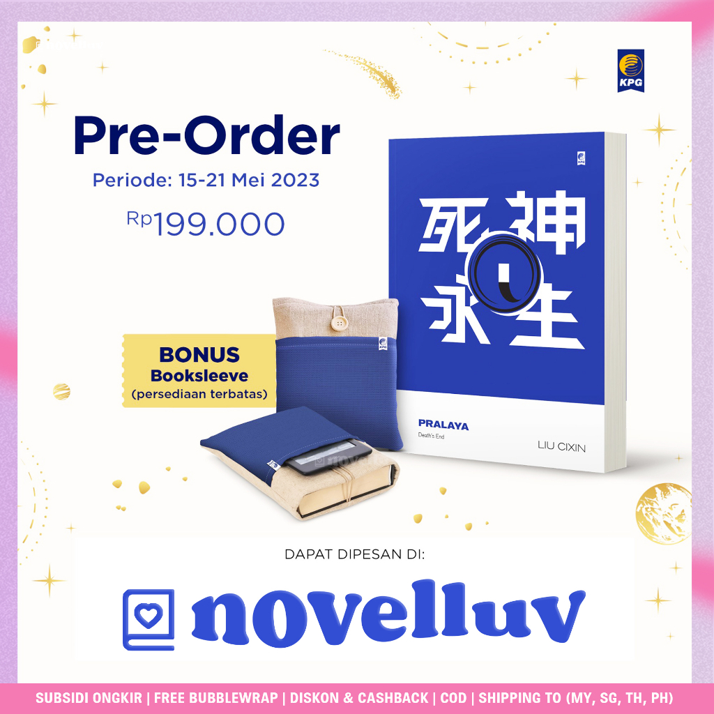 Novel Pralaya By Liu Cixin - Novel Sains Fiksi Terjemahan Mandarin Indonesia - Penerbit KPG