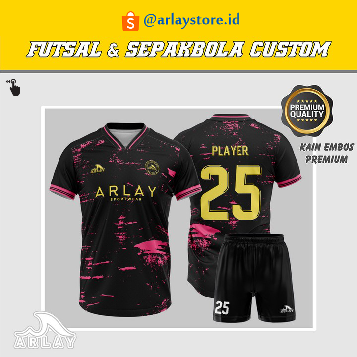 JERSEY FUTSAL ARLAY PREMIUM CUSTOM - BAJU SEPAKBOLA BADMINTON PRINTING DESAIN KEREN
