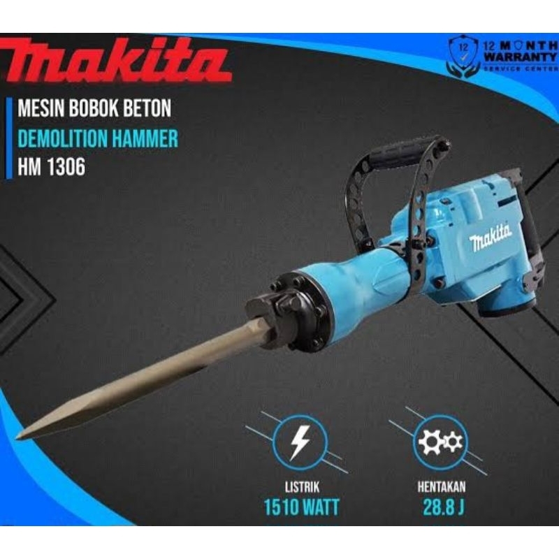 MESIN BOBOK BETON MAKITA HM1306 / JACK HAMMER HM 1306 / DEMOLITION HAMMER MAKITA HM1306