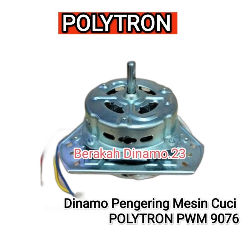 Dinamo Pengering Mesin Cuci POLYTRON PWM 9076 Spin Motor Pengering Polytron Pwm9076