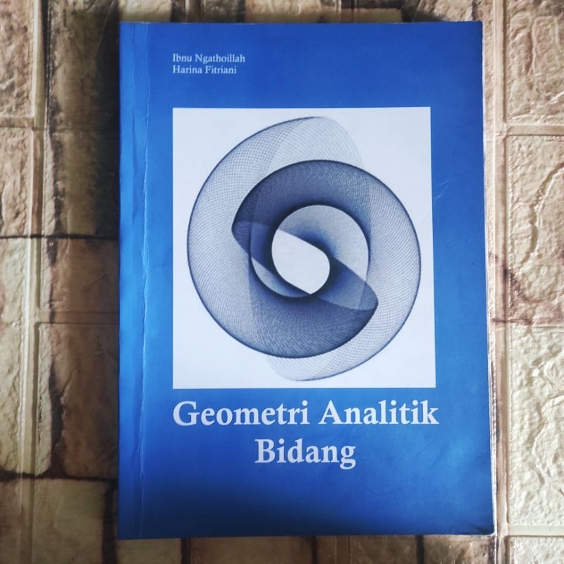 (ori) buku geometri analitik bidang-ibnu ngatoillah