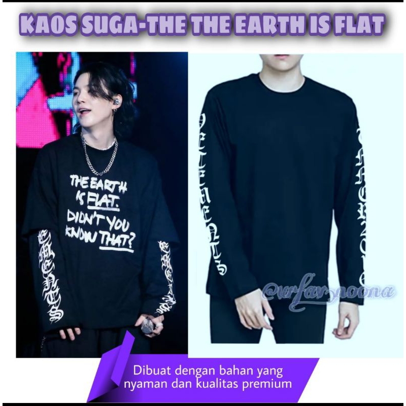 T-shirt Suga -The Earth is flat lengan panjang bagian luar/ Kaos Suga BTS di konser YTC Busan