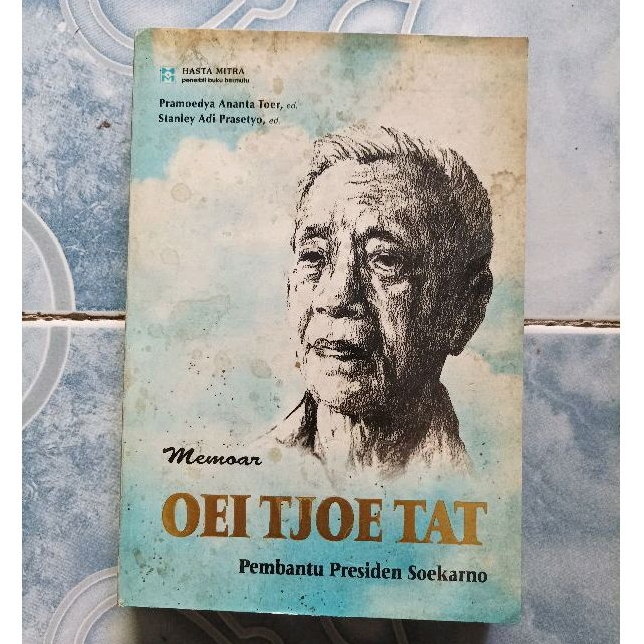Original Langka Lawas HVS Memoar Oei Tjoe Tat Pembantu Presiden Soekarno - Pramoedya Ananta Toer & S