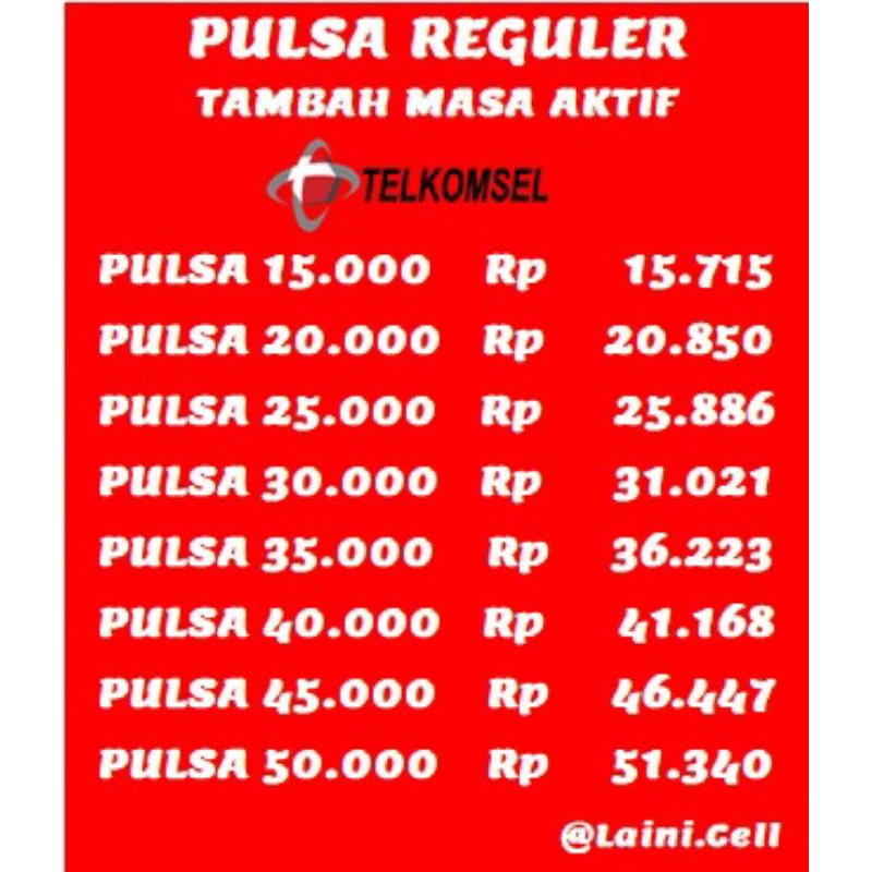 Pulsa Reguler Telkomsel 15K 20K 25K 30K 35K 40RB 45RB 50RB 15.000 20.000 25.000 30.000 35.000 40.000