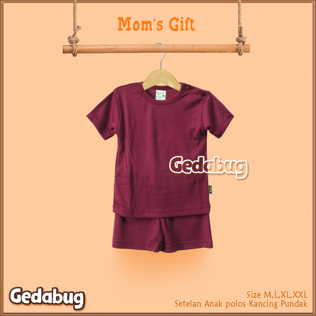 Setelan Kaos Anak Pendek Mom's Gift Polos | Setelan Kaos anak Kancing Pundak | Gedabug