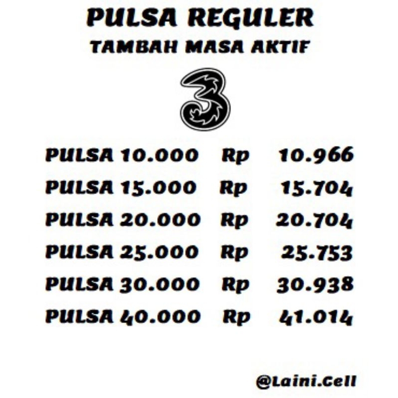 Pulsa Reguler Three Tri 10K 15K 20K 25K 30K 10RB 15RB 20RB 25RB 30RB 10.000 15.000 20.000 25.000 30.