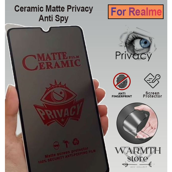 Realme 2 3 5 6 7 8 9 10 11 PRO PLUS 5i 6i 7i 8i 9i 8 5G 12 PLUS Antigores Ceramic MATTE Anti Spy Len
