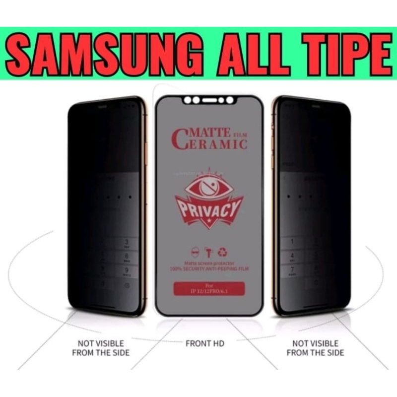 Anti Gores Anti Spy Samsung All Tipe Lengkap, Anti Gores Anti-Spy Anti Pecah Tg Tempered Glass Matte Film Ceramic Privacy Anti-Spy Samsung All Tipe Lengkap, Melindungi Layar Handphone Depan Samsung All Tipe.SAMSUNG ALL TYPE