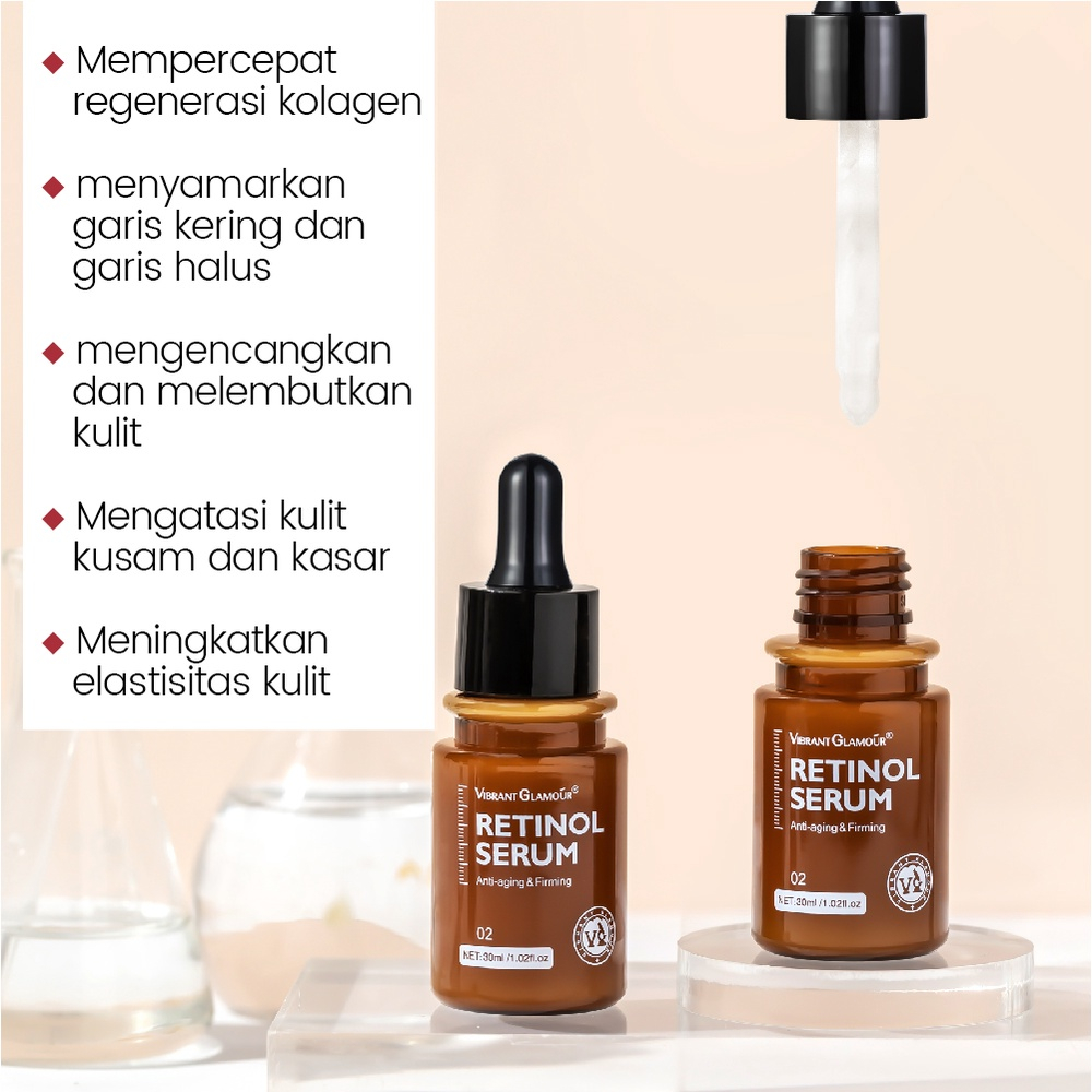 VIBRANT GLAMOUR Retinol Serum 30ml Anti-Aging Retinol Ganda Anti penuaan Memudarkan Garis Halus Mengencangkan Kulit