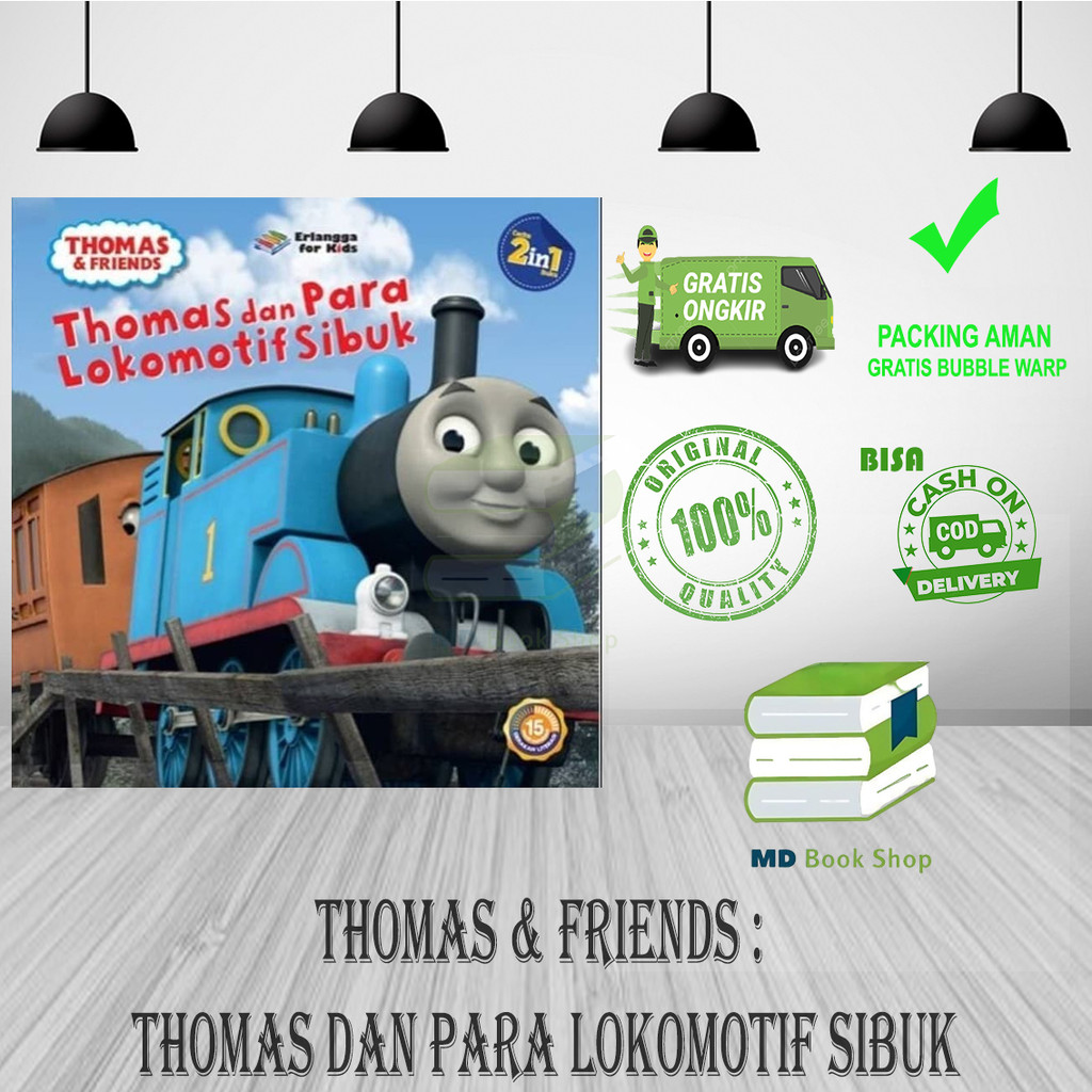 THOMAS & FRIENDS : THOMAS dan PARA LOKOMOTIF SIBUK - ERLANGGA