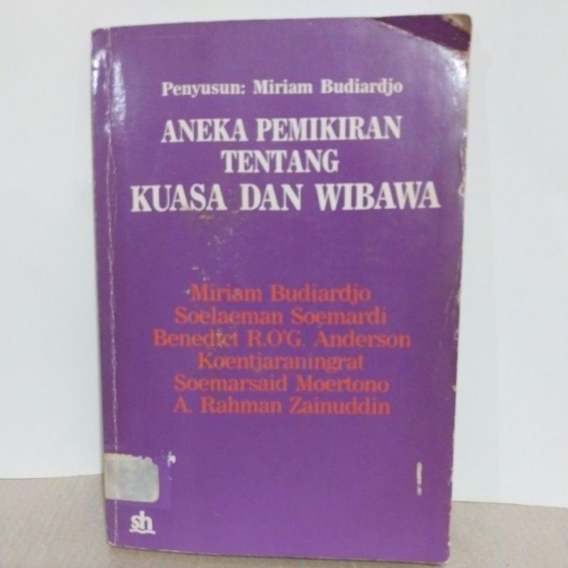 Aneka Pemikiran Tentang Kuasa dan Wibawa