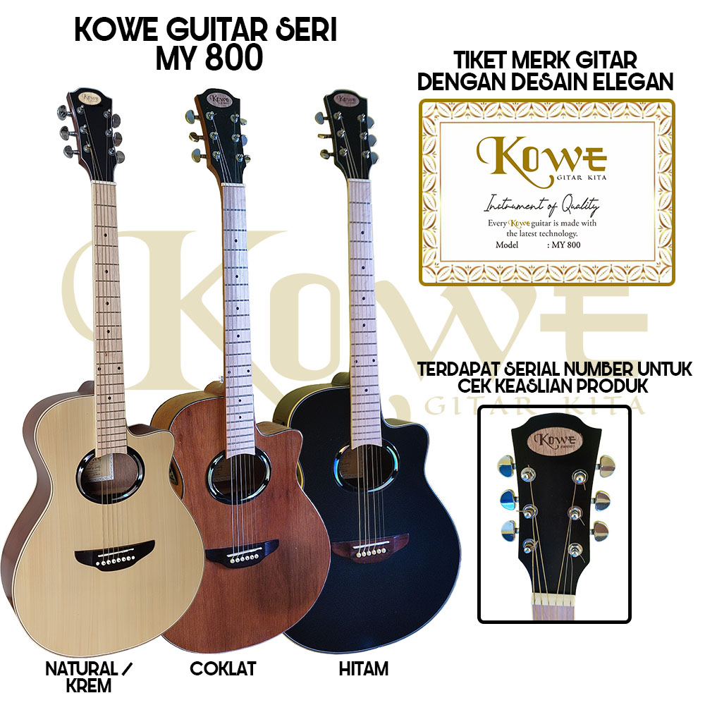 Gitar Akustik Elektrik Original KOWE Gitar Seri MY 800