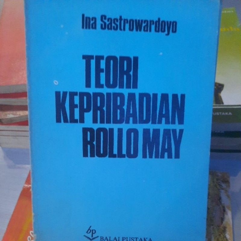 buku filsafat, TEORI KEPRIBADIAN ROLLO MAY