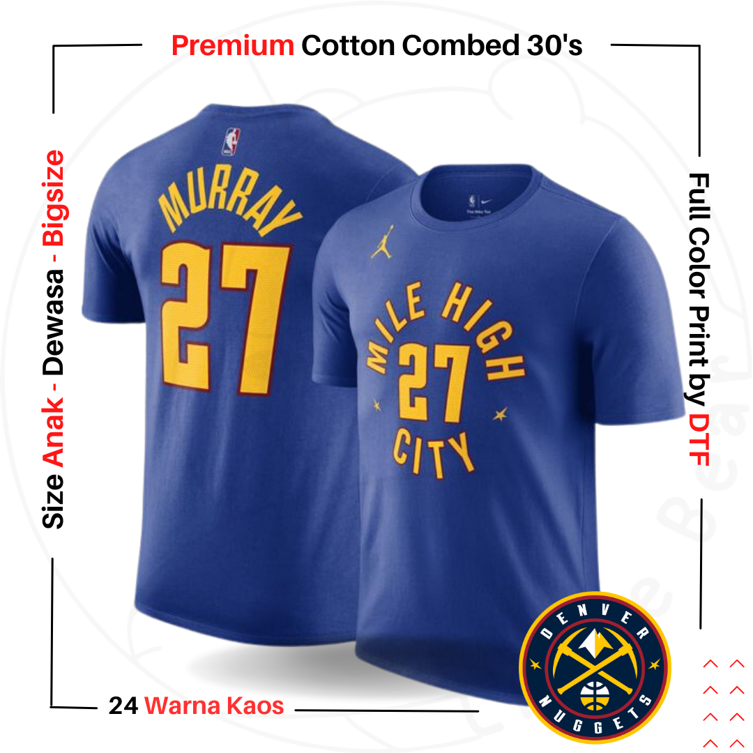 Kaos DENVER NUGGETS MURRAY NBA - Tshirt BasketBall NBA - DENVER NUGGETS - MURRAY