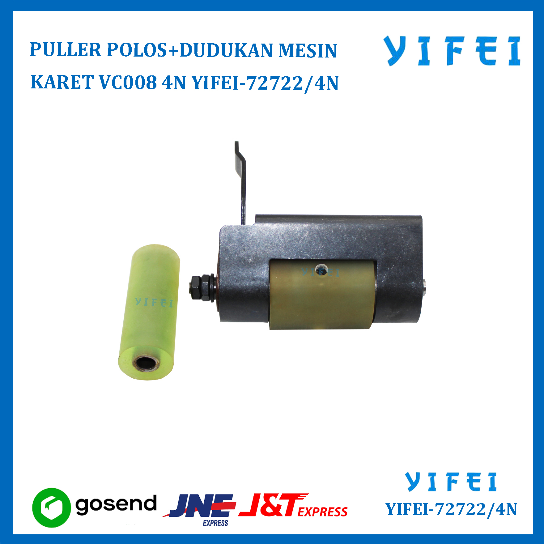 PULLER POLOS+DUDUKAN C/SET MESIN KARET VC008 4N YIFEI-72722/4N