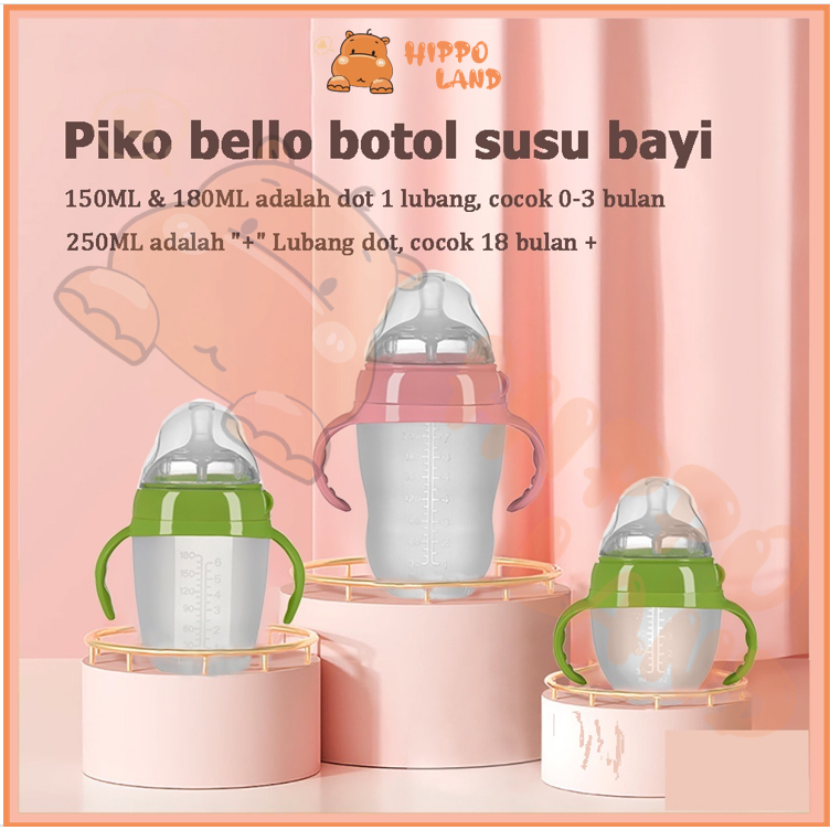 HIPPO LAND Botol Silikon Bayi / PIKO BELLO Bayi Botol Susu  18