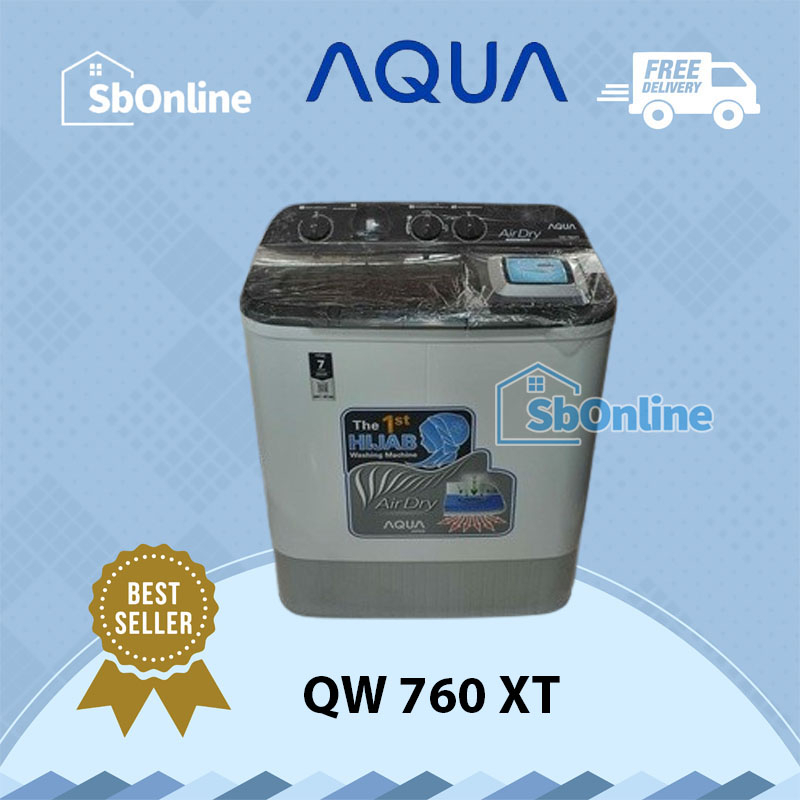 Mesin cuci Aqua TERBARU QW-760XT 7kg