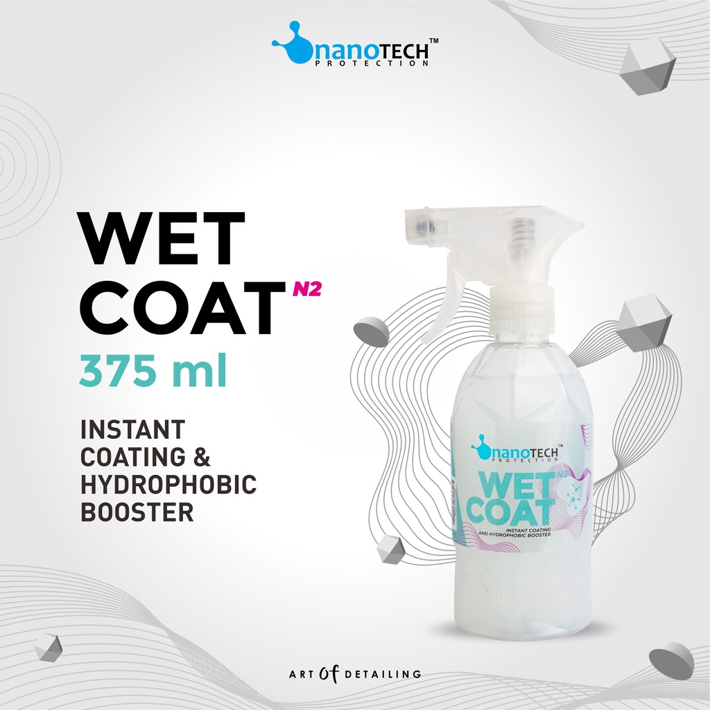 Nanotech Wet Coat - 375ml / Sealant Spray Hydrophobic Booster Re Coating Instan