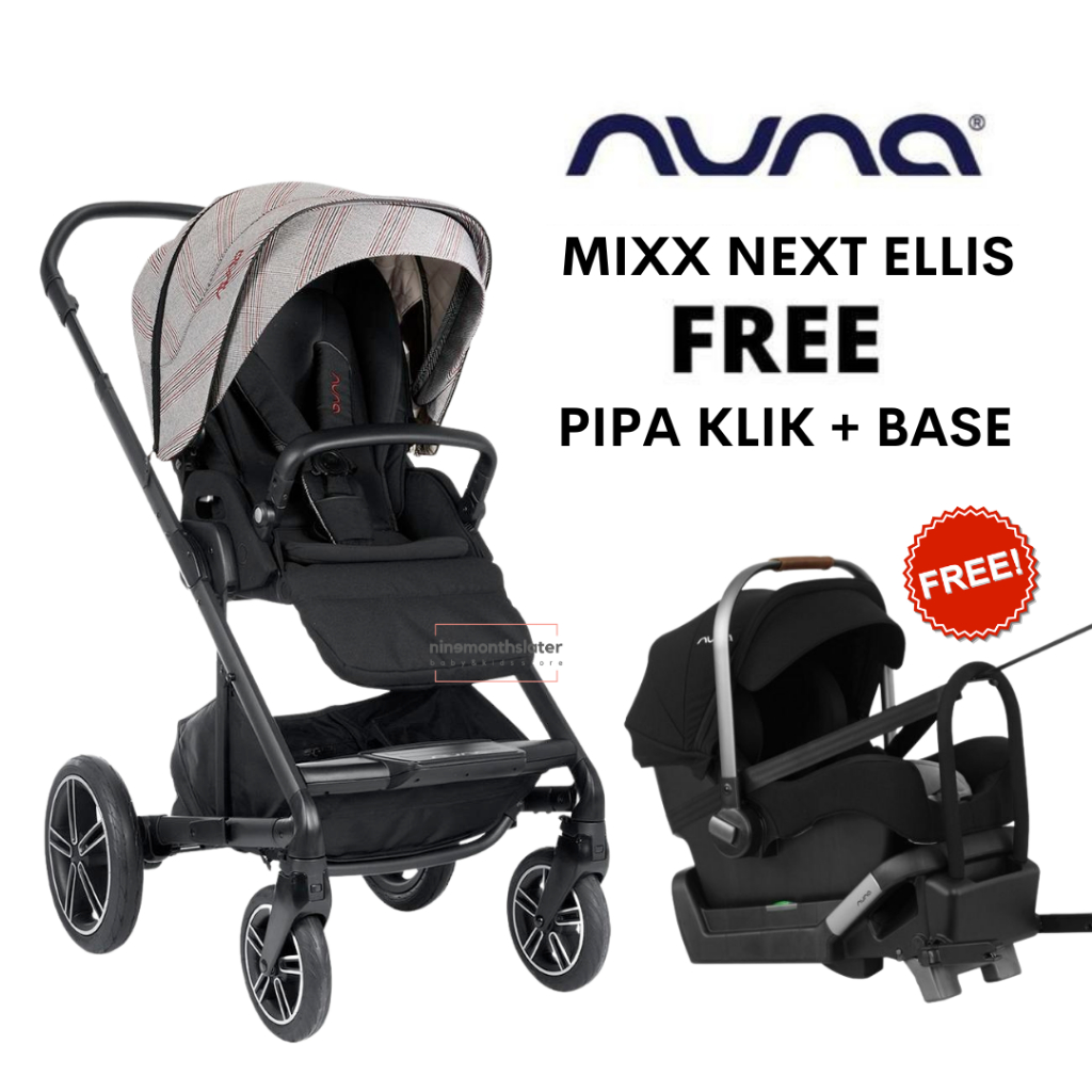 Nuna MIXX NEXT Ellis FREE NUNA PIPA KLIK CARSEAT - Edition Base Click FREE FOOTMUFF, RAINCOVER, CARSEAT ADAPTOR Kereta Dorong Anak Stroller Bayi Baby Kereta