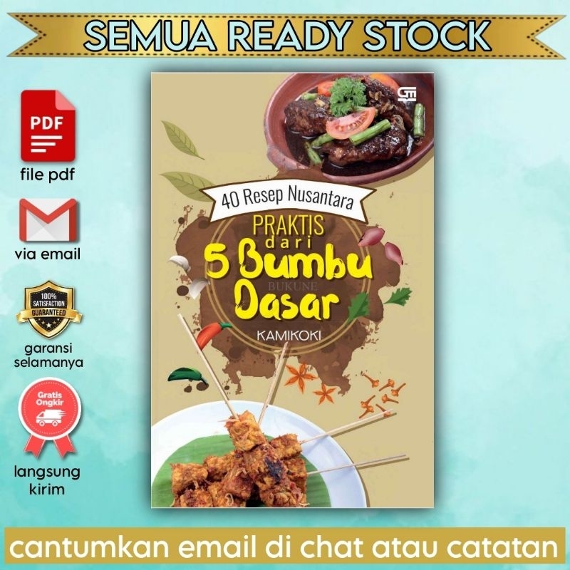 

[Indonesia] 40 Resep Nusantara Praktis dari 5 Bumbu Dasar