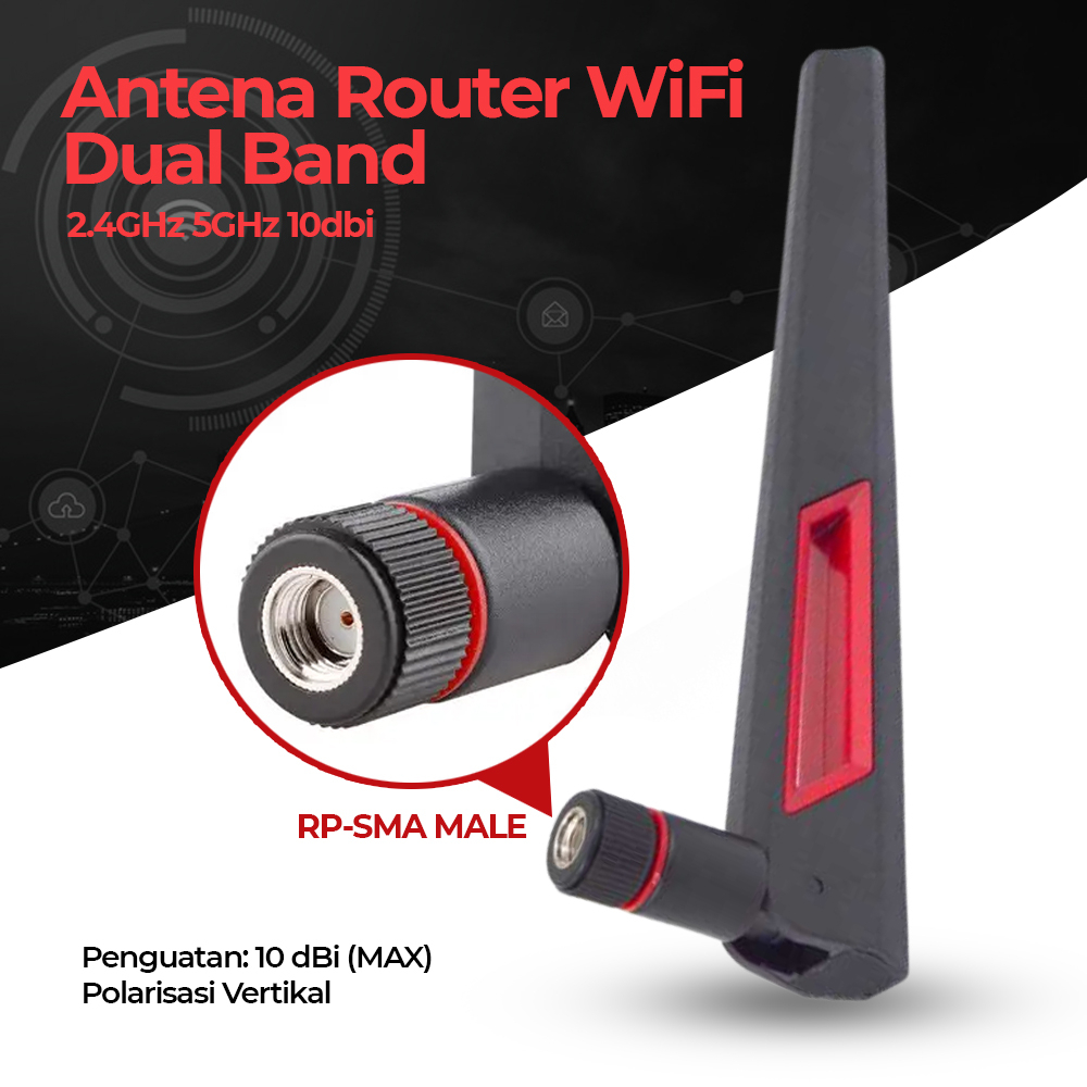 Antena Router WiFi Dual Band 2.4GHz 5GHz 10dbi RP-SMA - Black