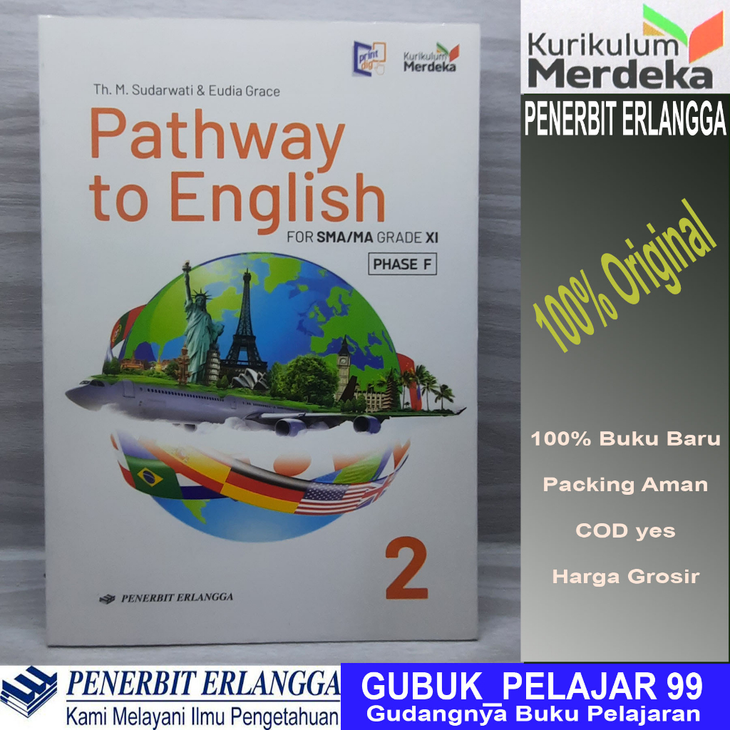 Pathway to English 2 Kelas 11 SMA/MA Erlangga Kurikulum Merdeka Penulis: Th.M. Sudarwati & Eudia Gra