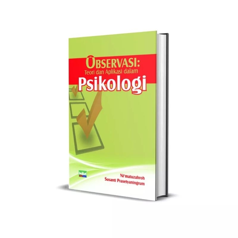 Observasi ; Teori Dan Aplikasi Dalam Psikologi - Ni'matuzahro