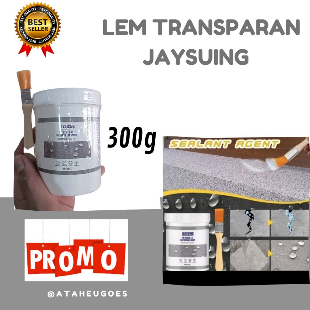 ❄️ READY STOK ❄️Lem Jaysuing Transparan Anti Bocor Lem Pelapis Perekat Anti Rembes ORI - 300 gr