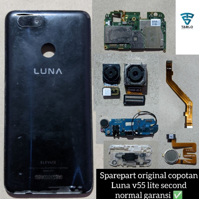 Luna v55 minus lcd  mesin speaker kamera papan cas antena flexible sidik jari original copotan