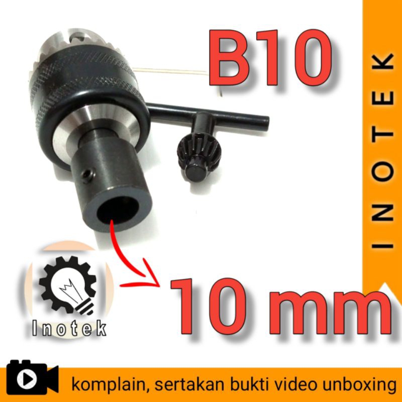 Kepala Bor B10 Pasang ke As 10mm Chuck B10 Connect To 10 mm Shaft