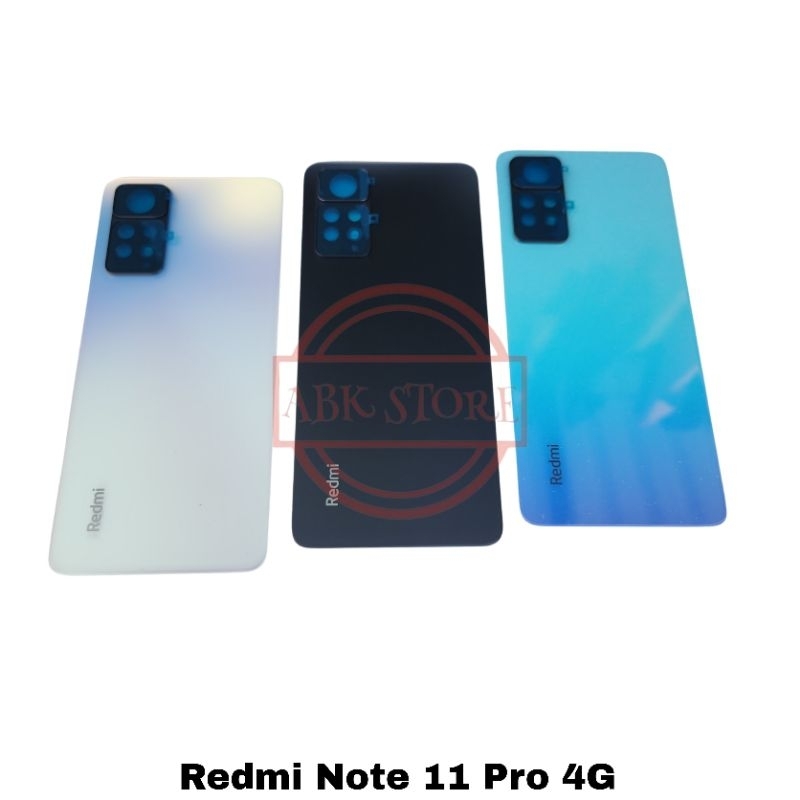 TUTUP BELAKANG BACKDOOR BACKCOVER BACK CASING XIAOMI REDMI NOTE 11 PRO 4G / 5G ORIGINAL