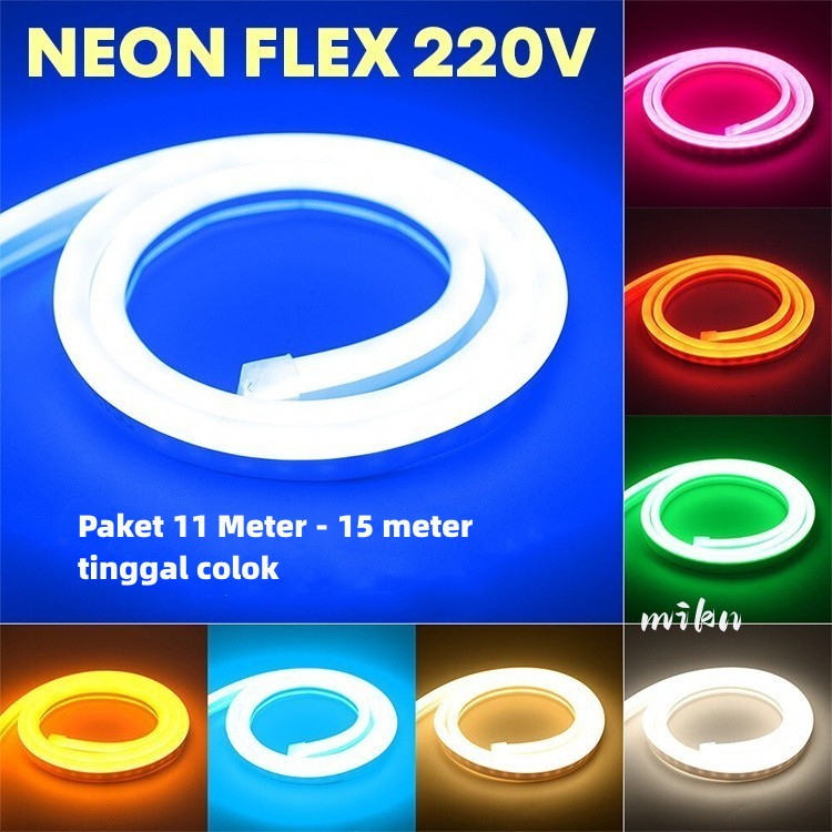 Paket Lampu LED Neon Flex ledf 11Meter - 15Meter AC 220V Lengkap Tinggal Colok Mik