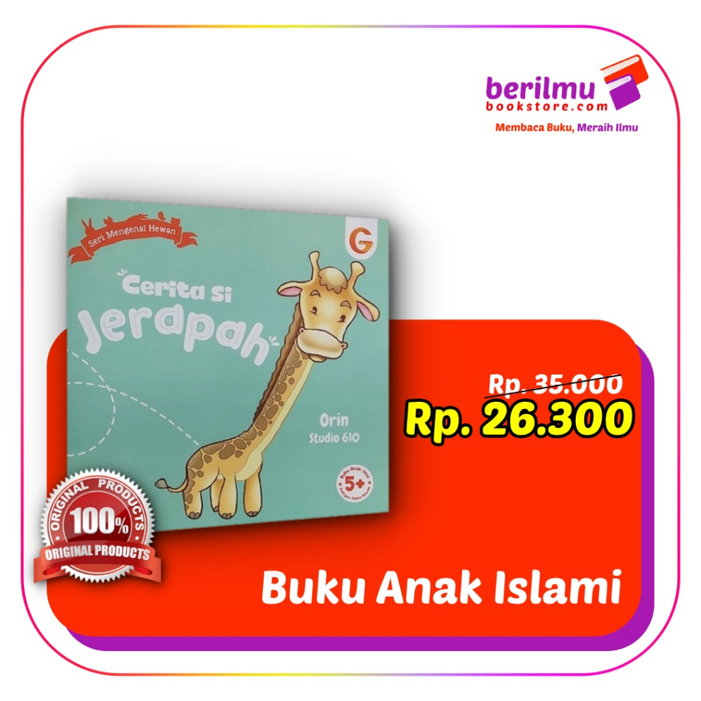 Cerita Si Jerapah | Buku Cerita Anak | 100% Buku Original | Soft Cover | Penulis Budi Sulistiorini | Gema Insani Press