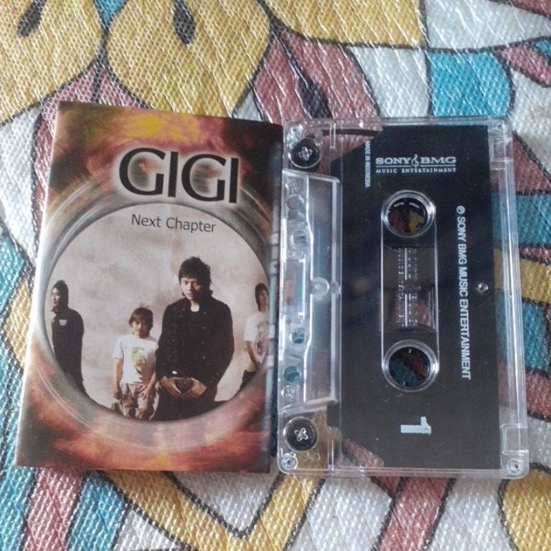 Kaset pita GIGI (next chapter)