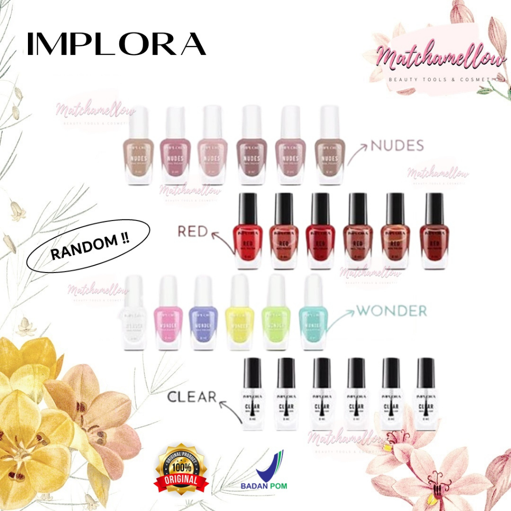 ❄️MATCHA❄️ NEW IMPLORA NAIL POLISH - KUTEX IMPLORA RED CLEAR WONDER NUDES BPOM