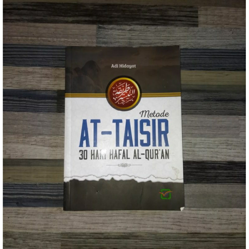 METODE AT TAISIR ADI HIDAYAT