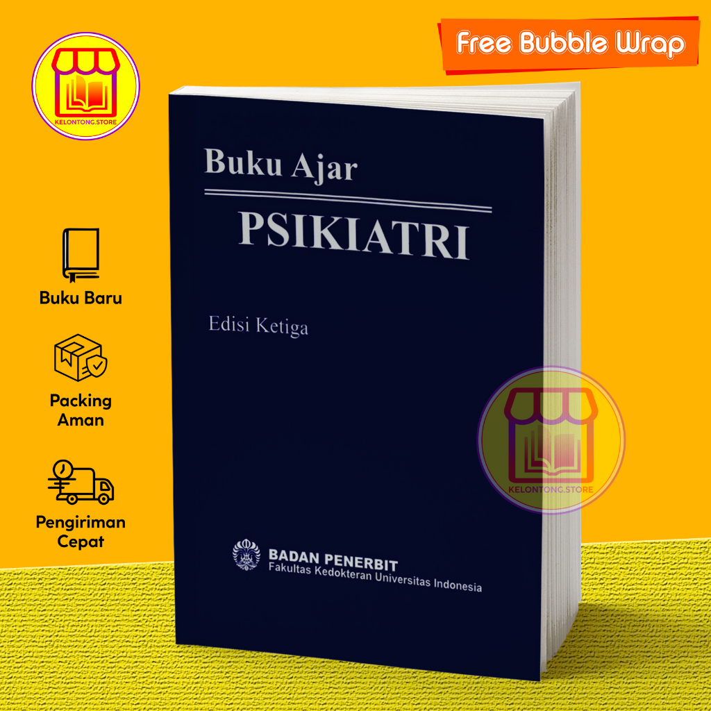 Buku Ajar Psikiatri Edisi 3 - FKUI