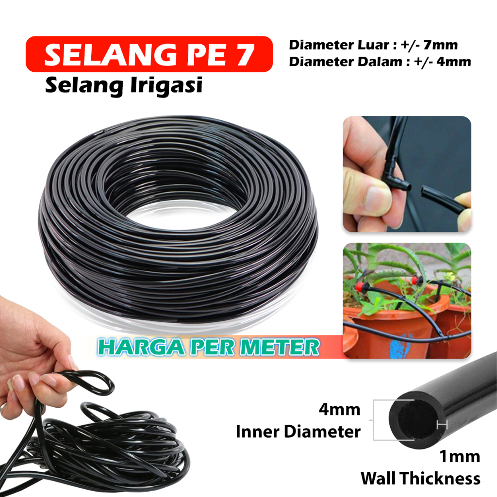 Selang PE 7mm Per Meter - Selang Irigasi 4/7 mm PE 7 - Selang Irigasi Tetes LDPE PE Drip Fertigasi Irigasi - Fertigasi irigasi hidroponik / Selang Irigasi