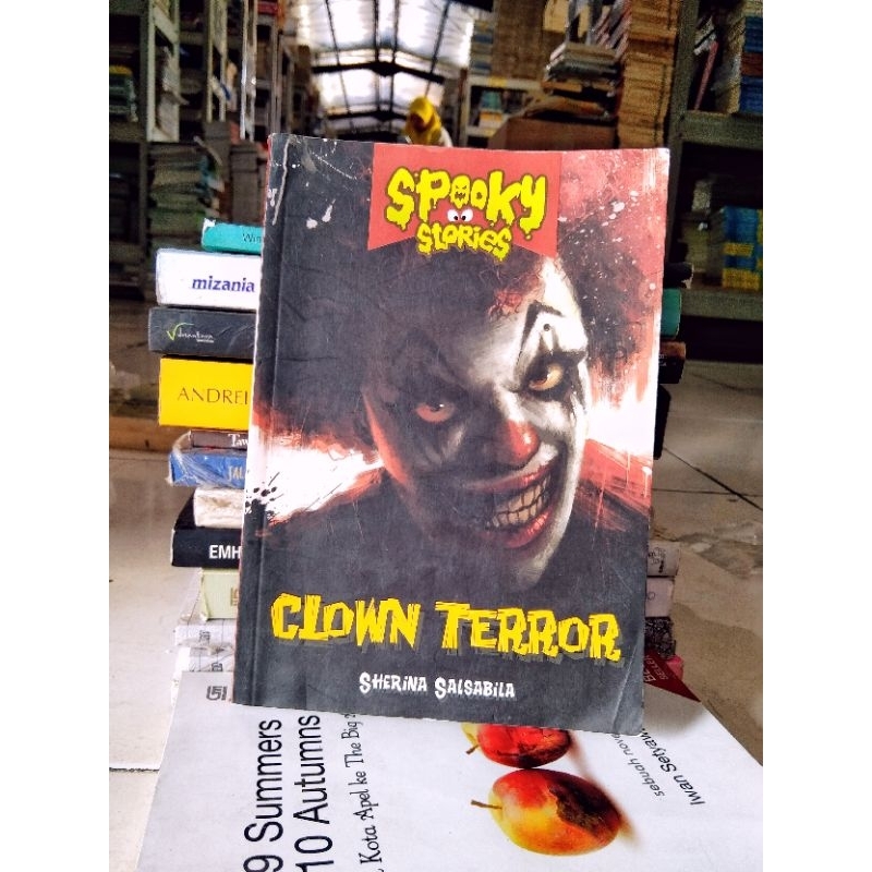 NOVEL ANAK / NOVEL REMAJA / NOVEL HOROR / NOVEL FANTASI / CLOWN TERROR / SHERINA SALSABILA / ORIGINA