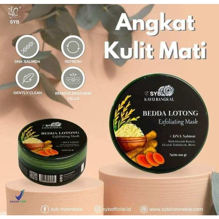 SYB Kayu Bangkal Bedda Lotong Exfoliating Mask 100gr