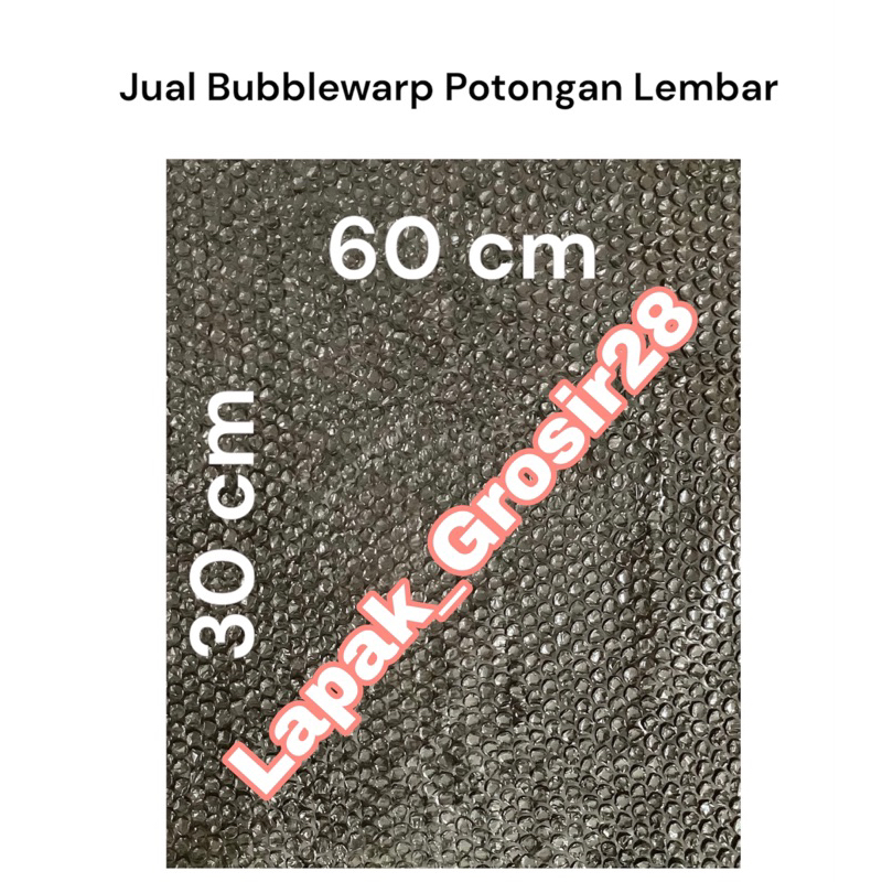 

Bubblewarp Potongan Lembar Uk. 60x30cm