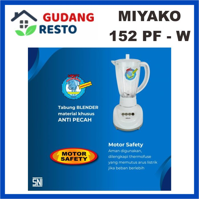 Blender Miyako BL 152 PF AP 1.5L / 152PF 3 ini 1 Gelas Plastik Besar ORIGINAL GARANSI