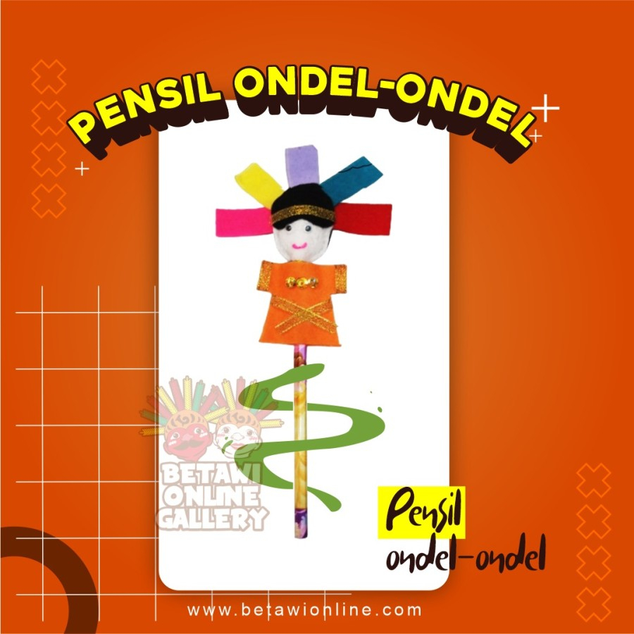 

Pensil Ondel-Ondel [ SATUAN ]