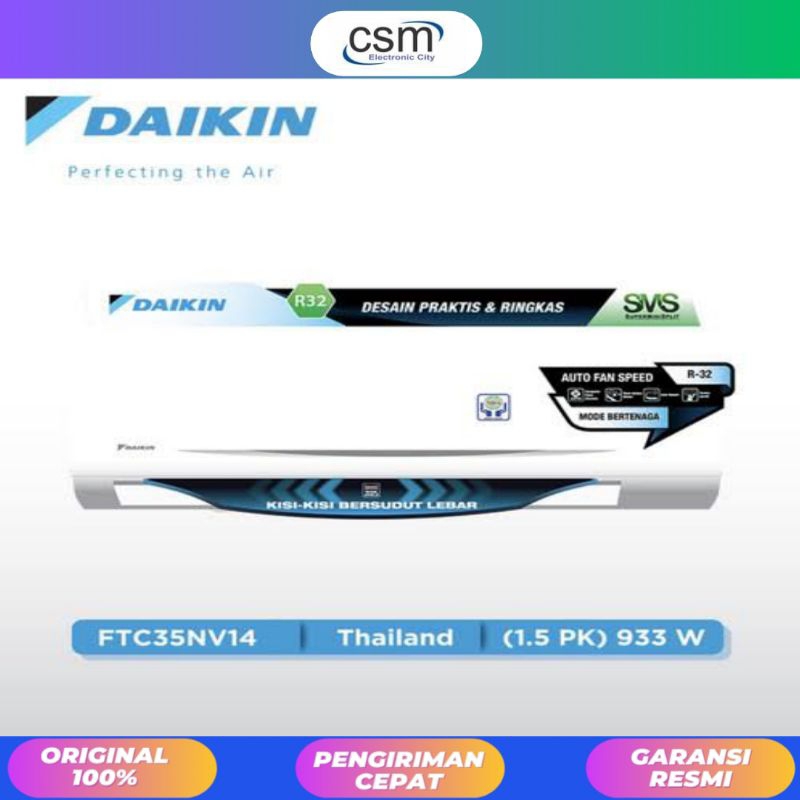 AC DAIKIN 1.5 PK FTC35NV14 1.5 PK R32 THAILAND [INDOOR+OUTDOOR UNIT ONLY] GARANSI RESMI