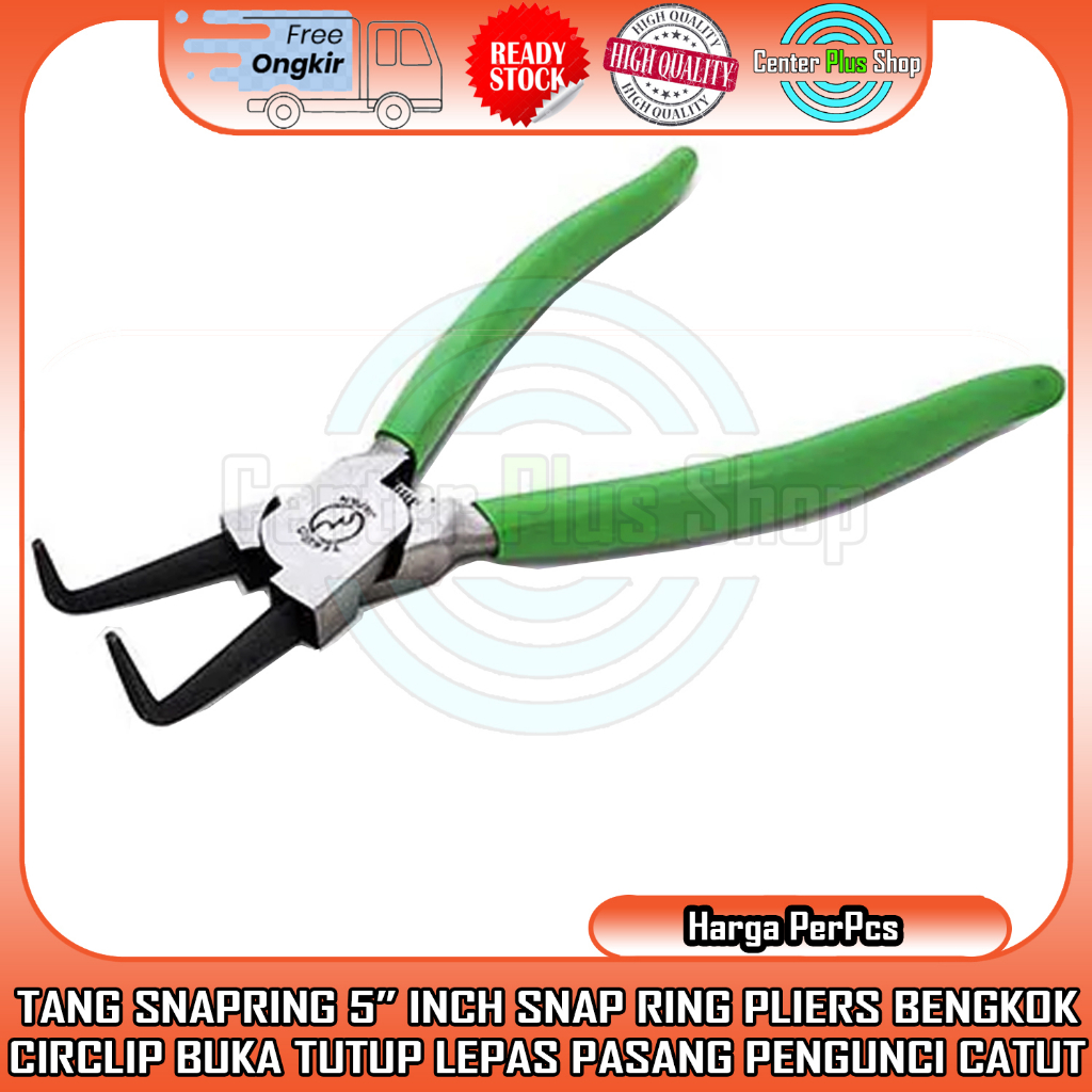 TEKIRO TANG SNAP RING 5" SNAPRING BENGKOK CIRCLIP PLIERS 5 IN INCI INCH INCHI INCH BUKA PENGUNCI LEP