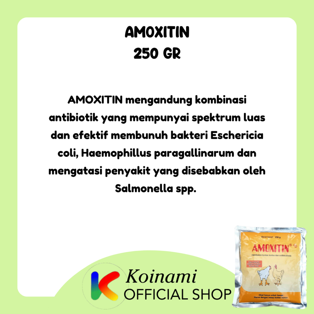 AMOXITIN 250 gram / KORISA / COLIBACILLOSIS / MEDION