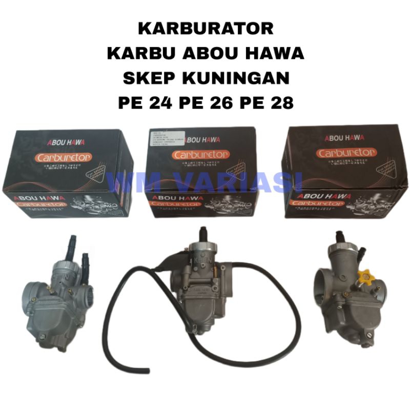 Karburator Karbu PE 24 PE 26 PE 28 Abou Hawa CH29 Skep Kuningan Karbu Keihin PE24 PE26 PE28