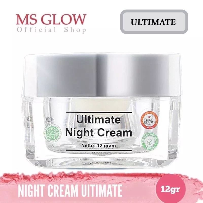 MS GLOW / NIGHT CREAM / ULTIMATE NIGHT CREAM